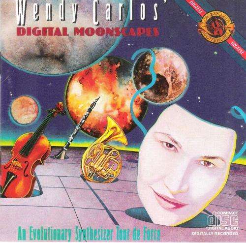 Wendy Carlos - Digital Moonscapes [CD]