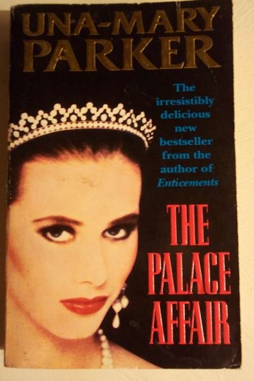 Una-Mary Parker - The Palace Affair