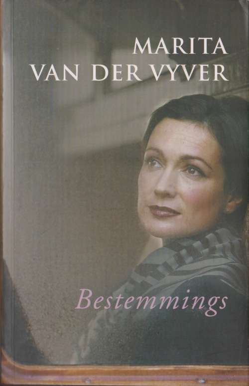 Bestemmings deur Marita van der Vyver