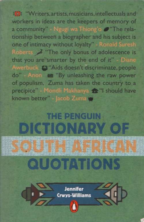 Penguin Dictionary of South African Quotations by J Crwys-Williams