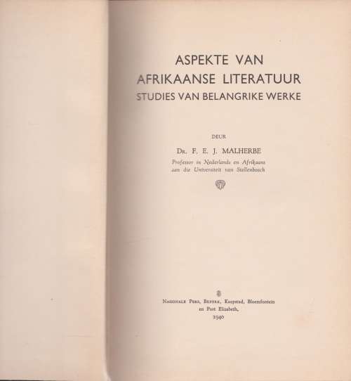 Aspekte van Afrikaanse Literatuur deur Dr. F.E.J. Malherbe