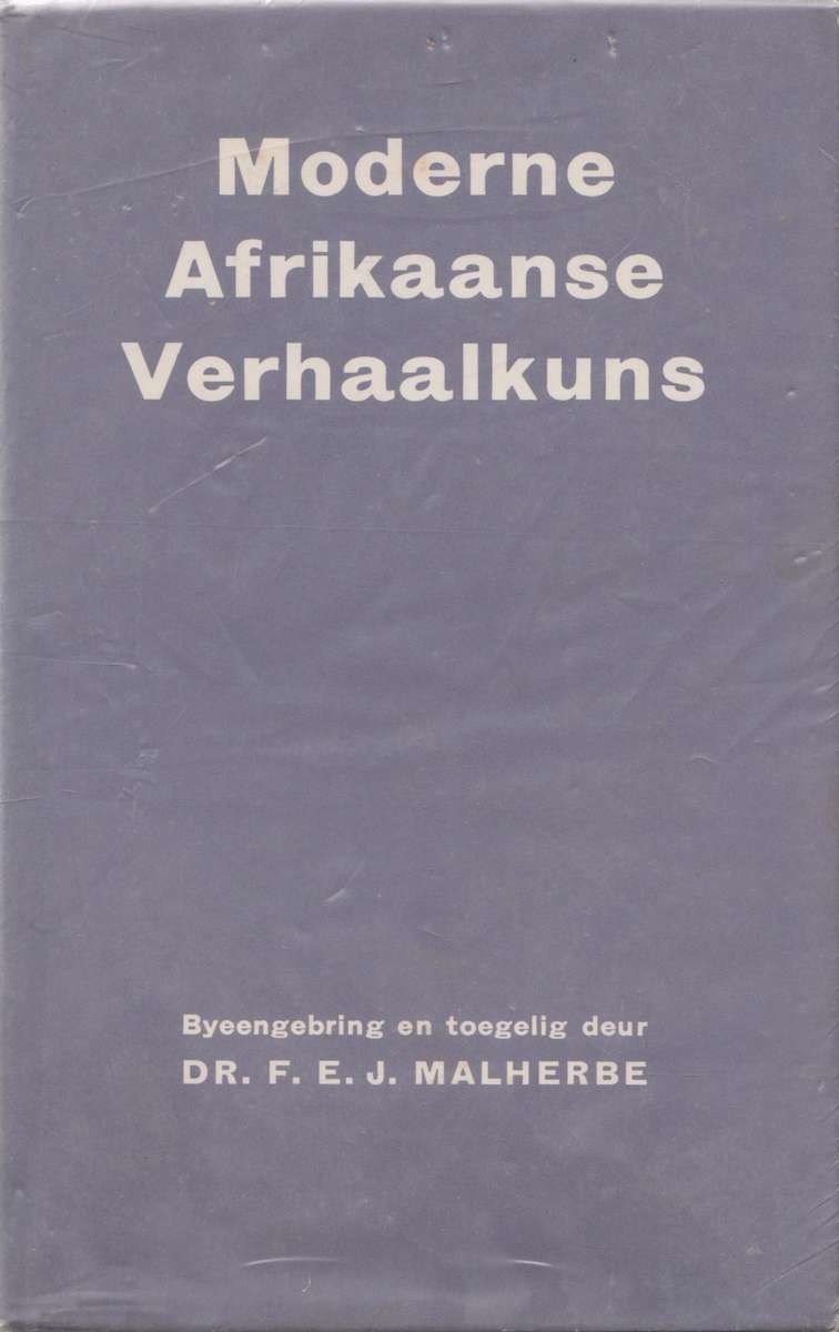 Moderne Afrikaanse Verhaalkuns deur F.E.J. Malherbe
