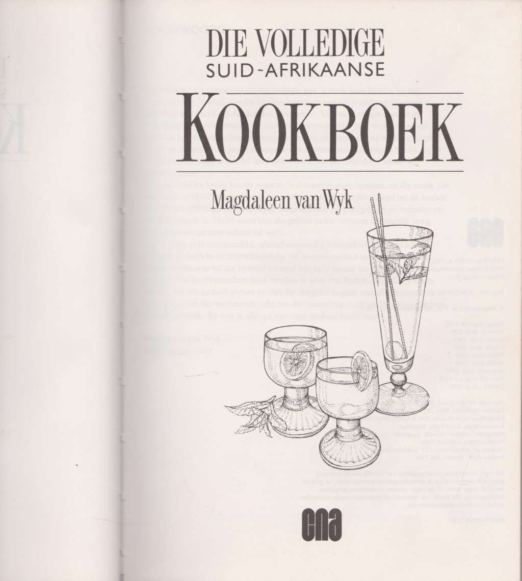 Die volledige Suid Afrikaanse kookboek deur Magdaleen van Wyk