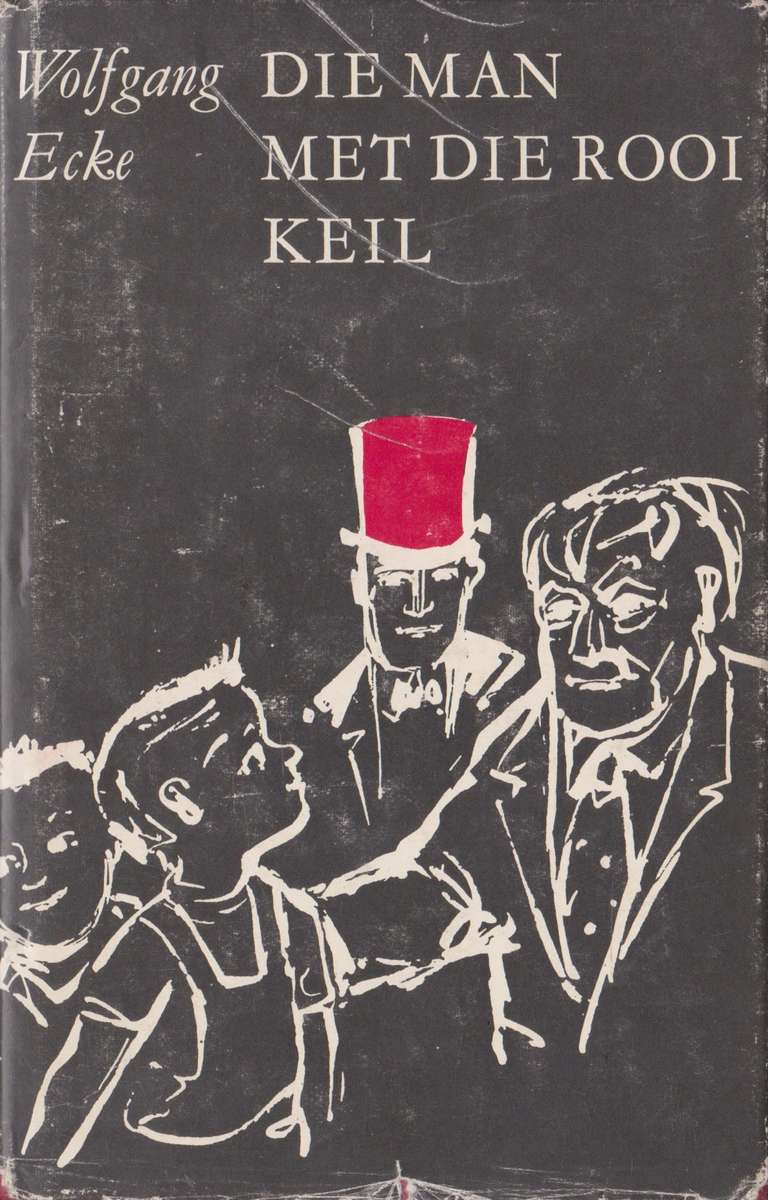 Man met die rooi keil deur Wolfgang Ecke