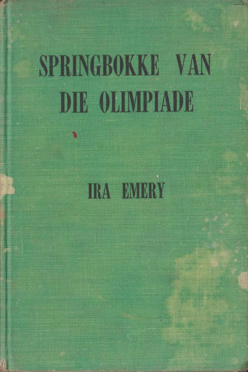 Springbokke van die Olimpiade deur Ira Emery
