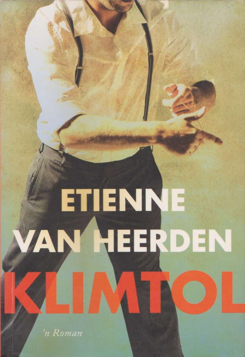 Klimtol deur Etienne van Heerden