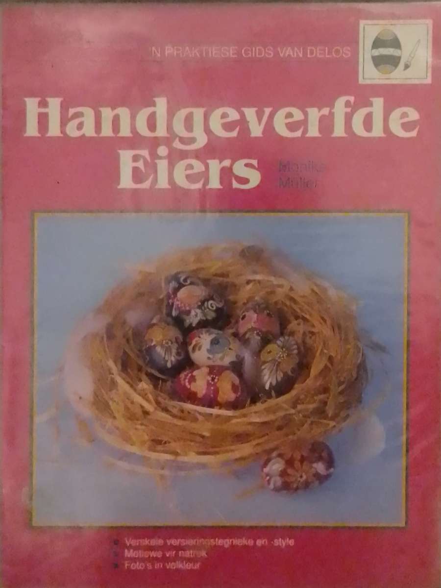 Handgeverfde Eiers deur Monika Muller