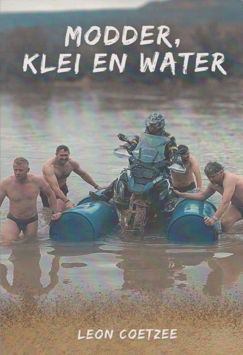 Modder, Klei en water deur Leon Coetzee