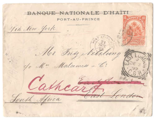 Very scarce Boer-War era incoming origion - Haiti to East London, redirected Cathcart via New York