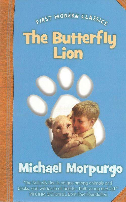 Childrens Books - Michael Morpurgo//The Butterfly Lion