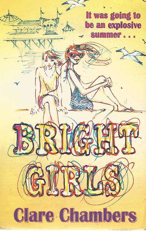Childrens Books - Clare Chambers - Bright Girls