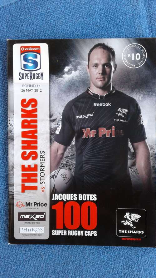 Rugby Program - SupeRugby 2012 - Sharks vs Stormers  " 100 S-Caps Jacques Botes "