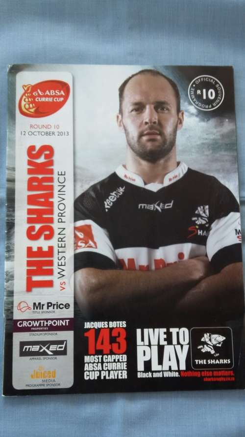Rugby Program - Currie Cup 2013 - Sharks vs W.P. J Botes 143 Most capped C-Cup player