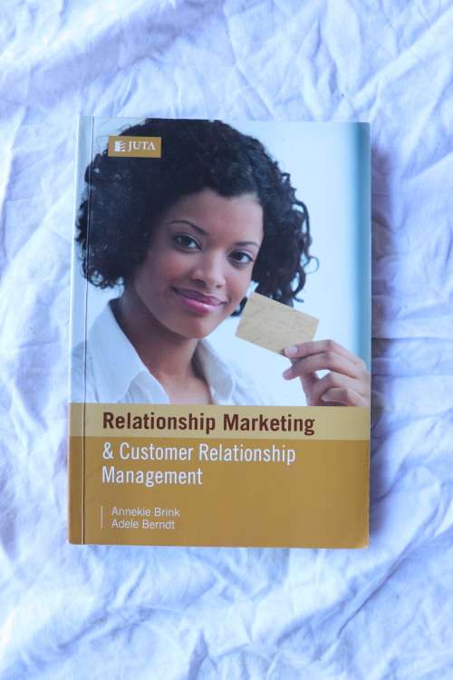 Relationship Marketing & Customer Relationship Management