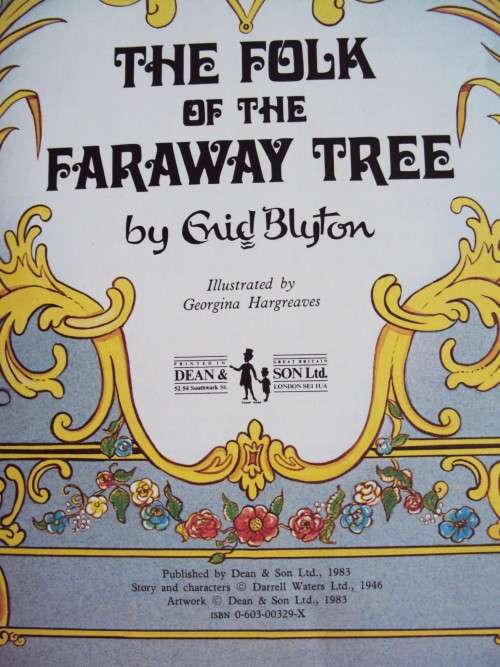 The Folk of the FARAWAY TREE by Enid Blyton VGC h/c & d/jkt Published by Dean & Son 1983