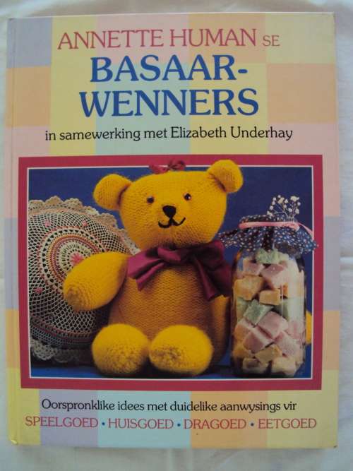 Basaar Wenners deur Annette Human 160pgs h/c '89 Vintage