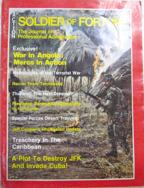SOLDIER OF FORTUNE MAGAZINE SPRING 1976 FEATURING "WAR IN ANGOLA: MERCS IN ACTION"