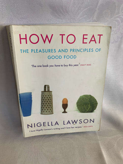 Nigella Lawson - How to eat