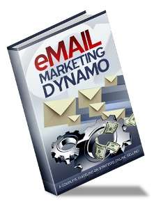 Email Marketing Dynamo - A Complete Guide To Strategic Online Selling
