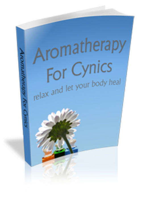 Aromatherapy For Cynics