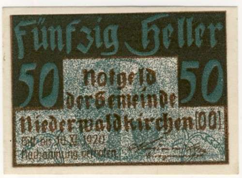Notgeld 1914 - 1921, 50 Heller, Austria -  Niederwaldkirchen