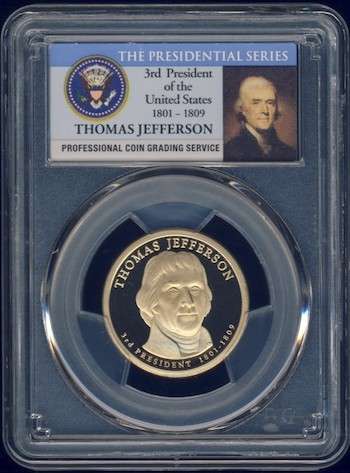 2007 PCGS Graded Proof-69 DCam, Presidential Dollar, $1, USA, America, Thomas Jefferson