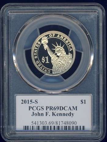 2015 PCGS Graded Proof-69 DCam, Presidential Dollar, $1, USA, America, Kennedy / JFK