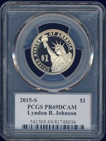 2015 PCGS Graded Proof-69 DCam, Presidential Dollar, $1, USA, America, Johnson