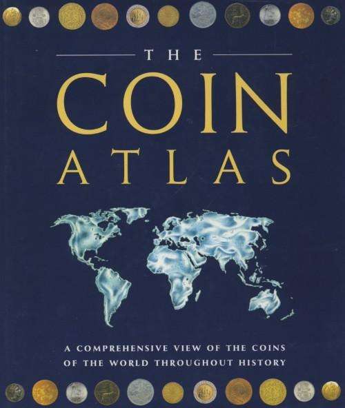 The Coin Atlas, Hardcover with Dust Jacket