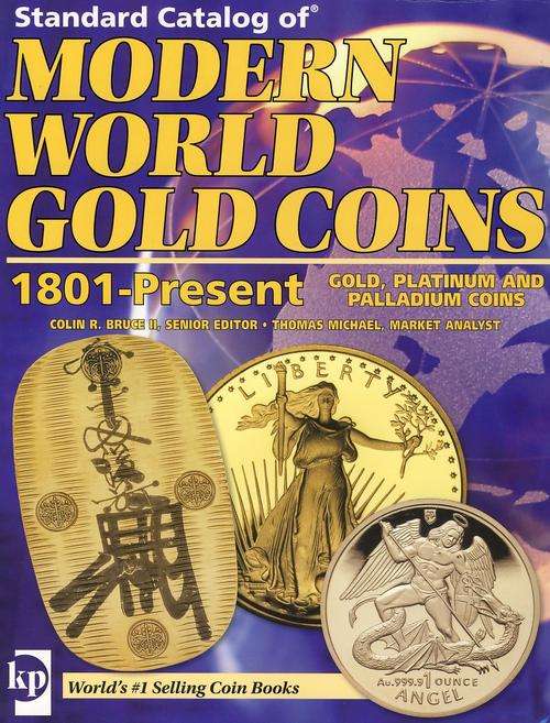 Standard Catalog of Modern World Gold Coins 1801-Date