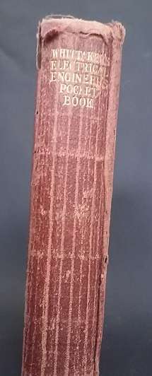 COLLECTIBLE !!     Whittaker's Electrical Engineers Pocket Book dated 1917 - gilt edged pages