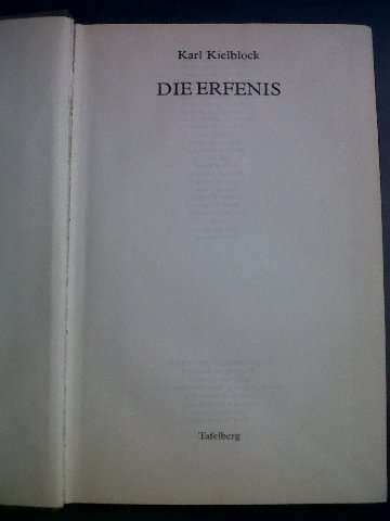 Die Erfenis - Karl Kielblock