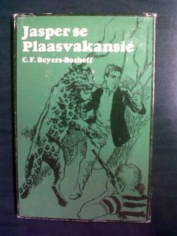 Jasper se Plaasvakansie - C.F. Beyers-Boshoff