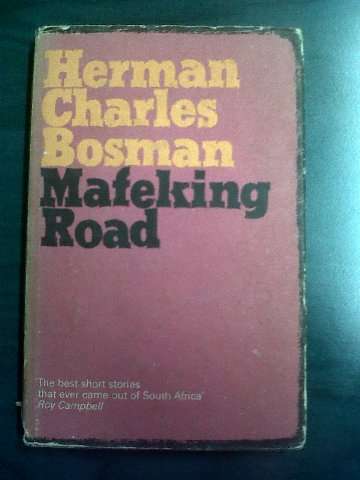 Mafeking Road - Herman Charles Bosman