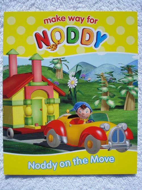 Make way for Noddy: Noddy on the Move