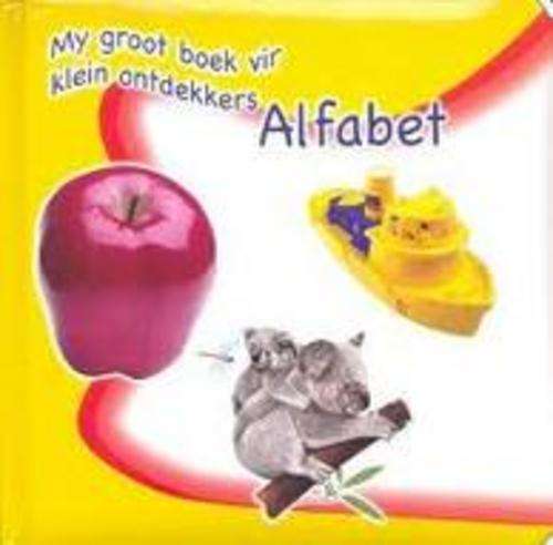 My Groot Boek vir Klein Ontdekkers - Alfabet!