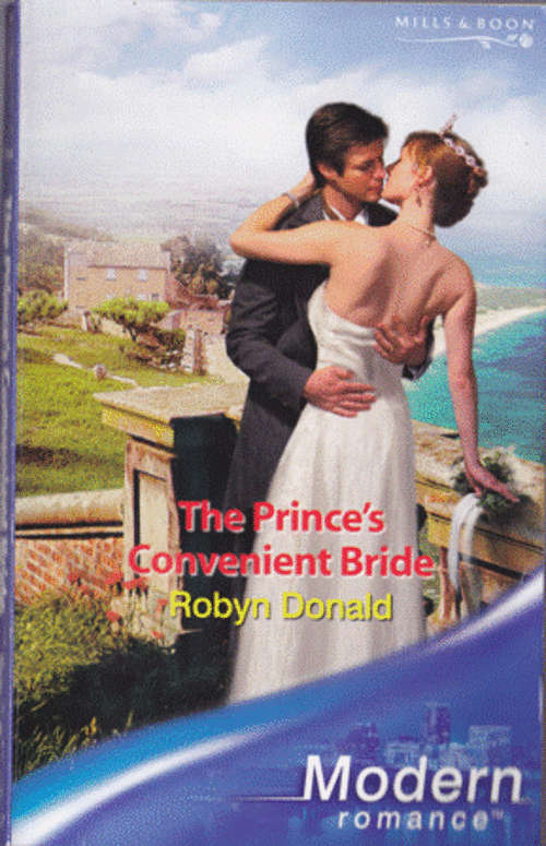 The Prince's Convenient Bride-Robyn Donald