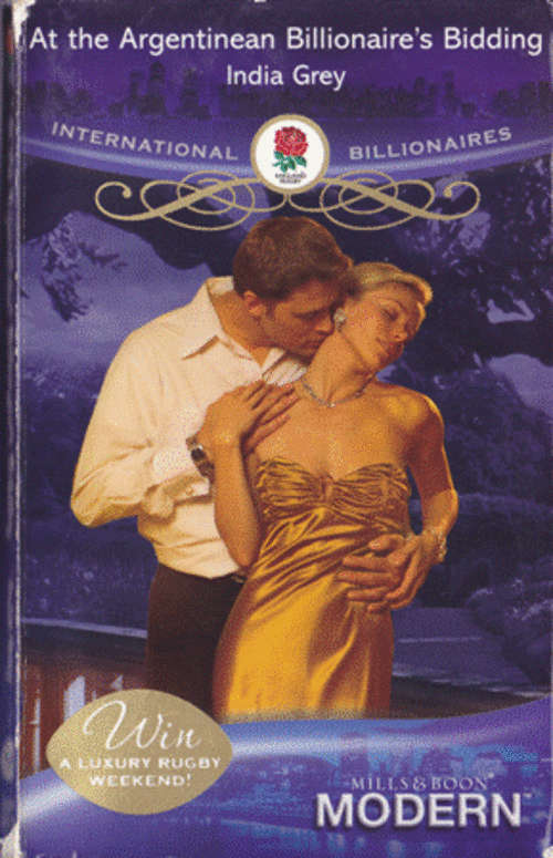 At the Argentinean Billionaire's Bidding-India Grey