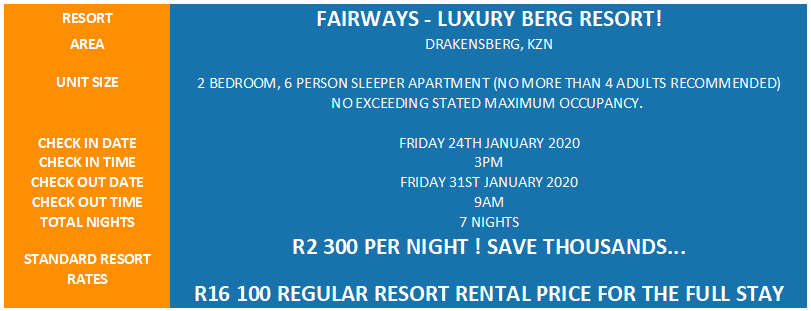 LUXURY BERG ESCAPE! R16 100 VALUE!!! FAIRWAYS CHALETS 6 SLEEPER 24-01 > 31-01 (7 NIGHTS)
