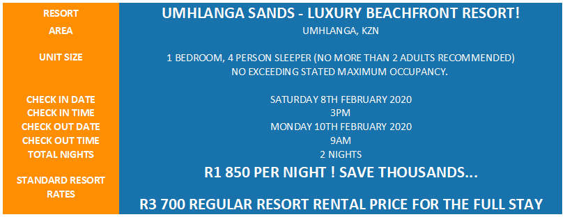 LUXURY BEACH ESCAPE! R3700 VALUE!!! UMHLANGA SANDS 4 SLEEPER 08-02 > 10-02 (2 NIGHTS)