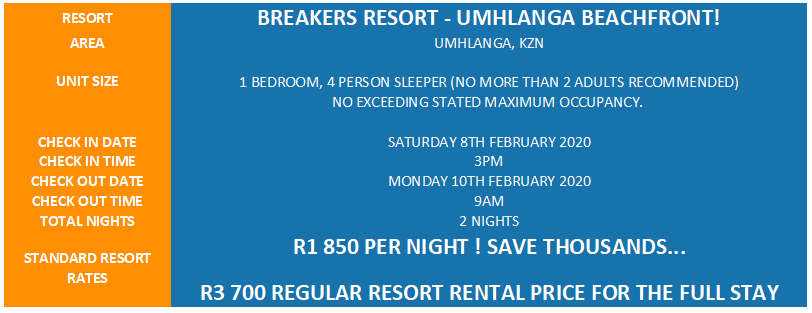 UMHLANGA BEACH ESCAPE! R3 700 VALUE!!! BREAKERS 4 SLEEPER 08-02 > 10-02 (2 NIGHTS)