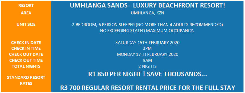 LUXURY BEACH ESCAPE! R3700 VALUE!!! UMHLANGA SANDS 6 SLEEPER 15-02 > 17-02 (2 NIGHTS)