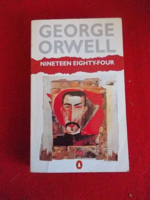 George Orwell - Nineteen Eighty-Four