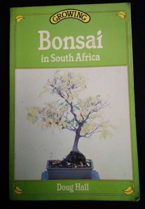 Doug Hall - Bonsai in South Africa