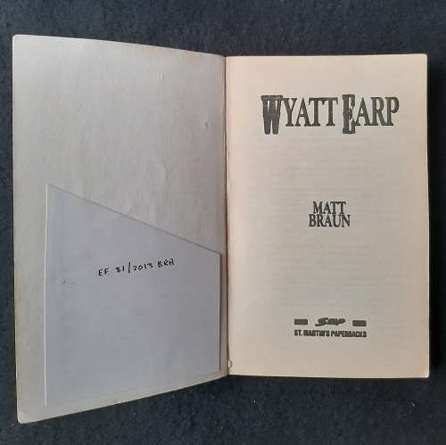 Wyatt Earp- Matt Braun