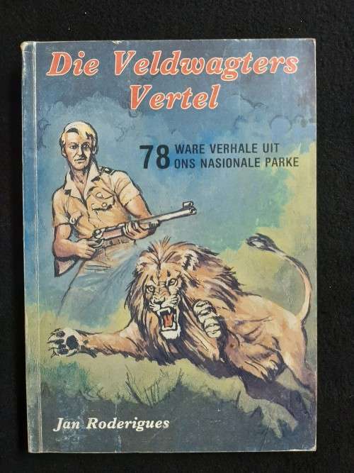 Die Veldwagters Vertel - Jan Roderigues