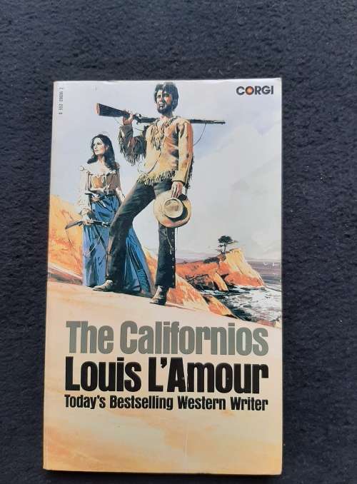 The Californios - Louis L'Amour