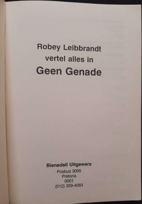 Robey Leibbrandt vertel alles in Geen Genade