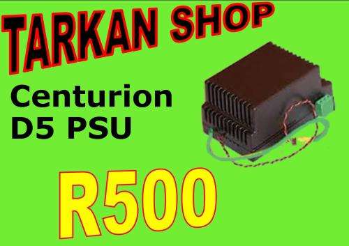 Centurion D5 Power Supply Unit