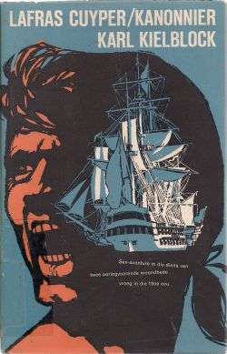 Lafras Cuyper/Kanonnier - Karl Kielblock, 2de druk 1967